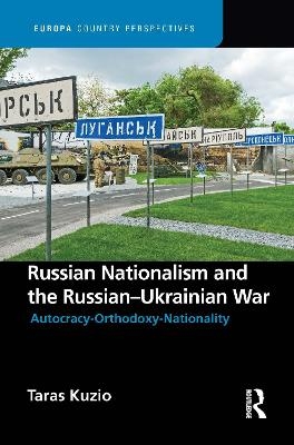 Russian Nationalism and the Russian-Ukrainian War - Taras Kuzio