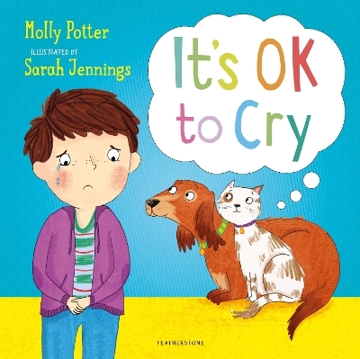 It's OK to Cry - Molly Potter