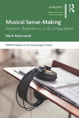 Musical Sense-Making - Mark Reybrouck
