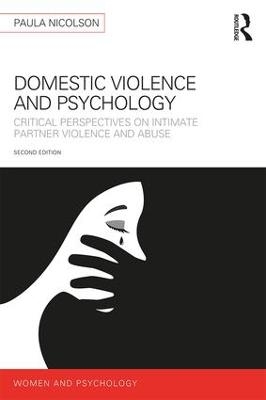 Domestic Violence and Psychology - Paula Nicolson