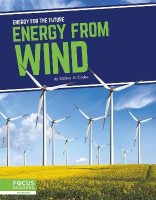 Energy for the Future: Energy from Wind - Joanna K. Cooke