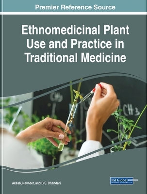 Ethnomedicinal Plant Use and Practice in Traditional Medicine - 