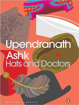 Hats And Doctors - Upendranath Ashk (Tr. Daisy Rockwell)