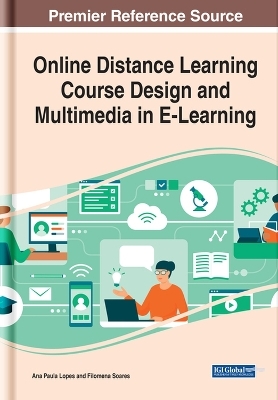 Online Distance Learning Course Design and Multimedia in E-Learning - 