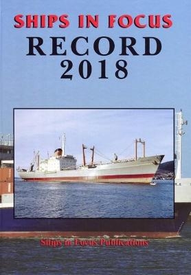 RECORD 2018 -  Ships In Focus Publications