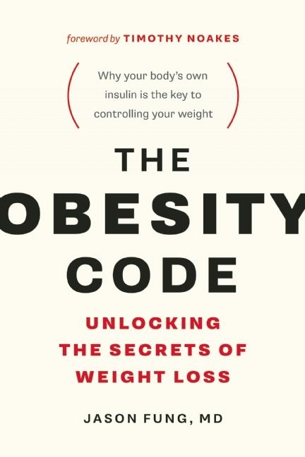 Obesity Code -  Dr. Jason Fung