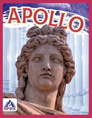 Greek Gods and Goddesses: Apollo - Christine Ha