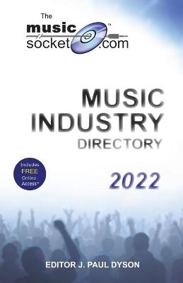 The MusicSocket.com Music Industry Directory 2022 - 