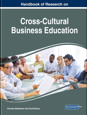 Handbook of Research on Cross-Cultural Business Education - 