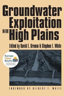 Groundwater Exploitation in the High Plains - Gilbert F. White