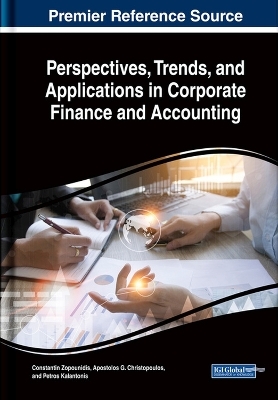 Perspectives, Trends, and Applications in Corporate Finance and Accounting - 