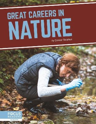 Great Careers in Nature - Connor Stratton