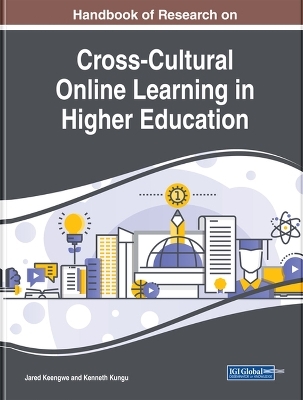 Handbook of Research on Cross-Cultural Online Learning in Higher Education - 