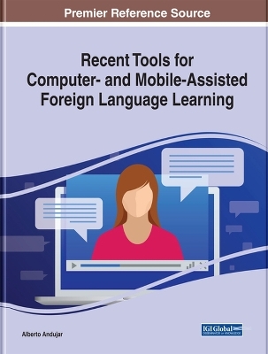 Recent Tools for Computer- and Mobile-Assisted Foreign Language Learning - 