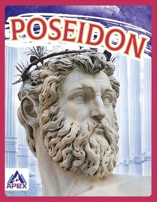 Greek Gods and Goddesses: Poseidon - Christine Ha