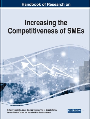 Handbook of Research on Increasing the Competitiveness of SMEs - 