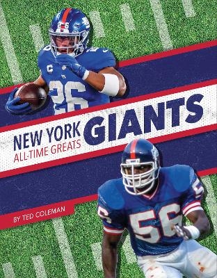 New York Giants All-Time Greats - Ted Coleman