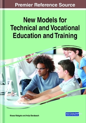 New Models for Technical and Vocational Education and Training - 