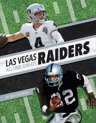 Las Vegas Raiders All-Time Greats - Ted Coleman