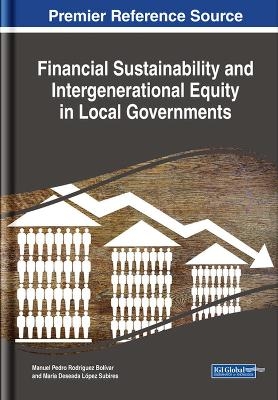 Financial Sustainability and Intergenerational Equity in Local Governments - 