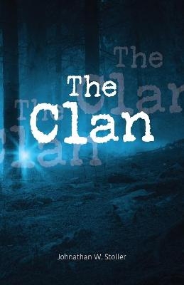 The Clan - Johnathan W Stoller