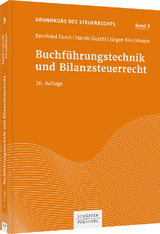 Buchführungstechnik und Bilanzsteuerrecht - Bernfried Fanck, Harald Guschl, Jürgen Kirschbaum