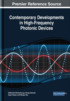 Contemporary Developments in High-Frequency Photonic Devices - 