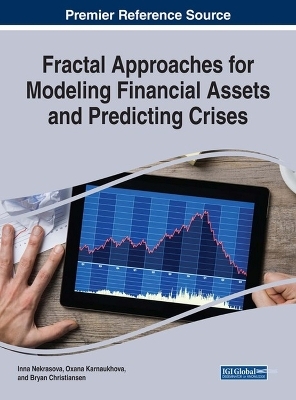 Fractal Approaches for Modeling Financial Assets and Predicting Crises - 