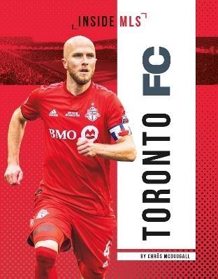 Toronto FC - Chrös McDougall