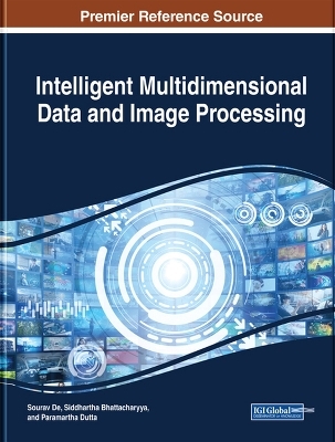 Intelligent Multidimensional Data and Image Processing - 