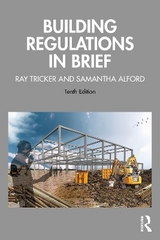 Building Regulations in Brief - Tricker, Ray; Alford, Samantha