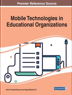 Mobile Technologies in Educational Organizations - 