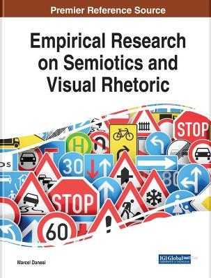 Empirical Research on Semiotics and Visual Rhetoric - 