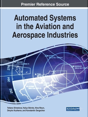 Automated Systems in the Aviation and Aerospace Industries - 