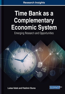 Time Bank as a Complementary Economic System - Lukas Valek, Vladimir Bures