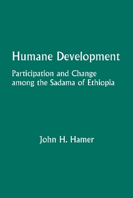 Humane Development - John H. Hamer