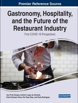 Gastronomy, Hospitality, and the Future of the Restaurant Industry - 