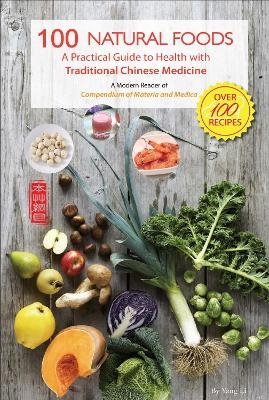100 Natural Foods - Yang Li
