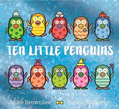 Ten Little Penguins - Mike Brownlow