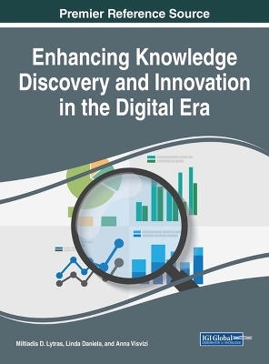 Enhancing Knowledge Discovery and Innovation in the Digital Era - 