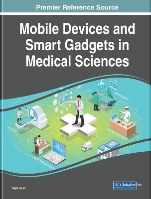 Mobile Devices and Smart Gadgets in Medical Sciences - 