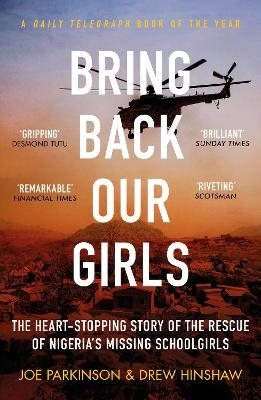 Bring Back Our Girls - Joe Parkinson, Drew Hinshaw