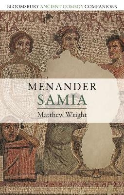 Menander: Samia - Dr Matthew Wright