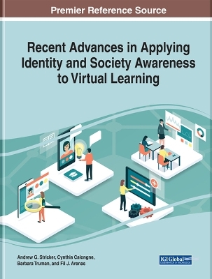 Recent Advances in Applying Identity and Society Awareness to Virtual Learning - 