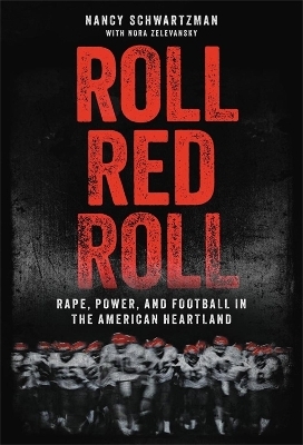 Roll Red Roll - Nancy Schwartzman