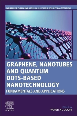 Graphene, Nanotubes and Quantum Dots-Based Nanotechnology - 
