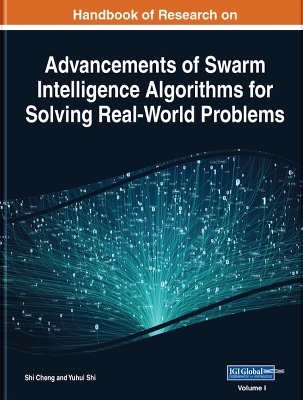 Handbook of Research on Advancements of Swarm Intelligence Algorithms for Solving Real-World Problems - 