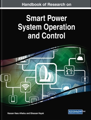 Handbook of Research on Smart Power System Operation and Control - 
