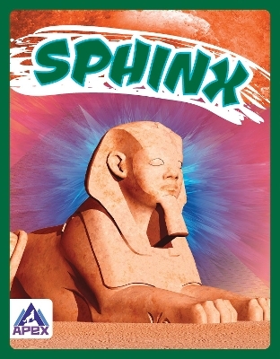 Legendary Beasts: Sphinx - Christine Ha