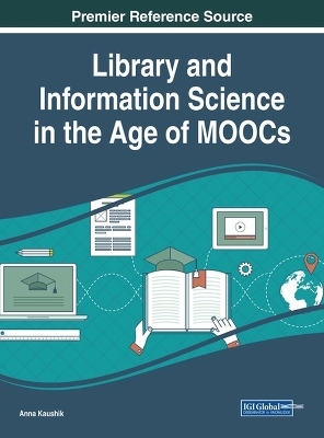 Library and Information Science in the Age of MOOCs - 